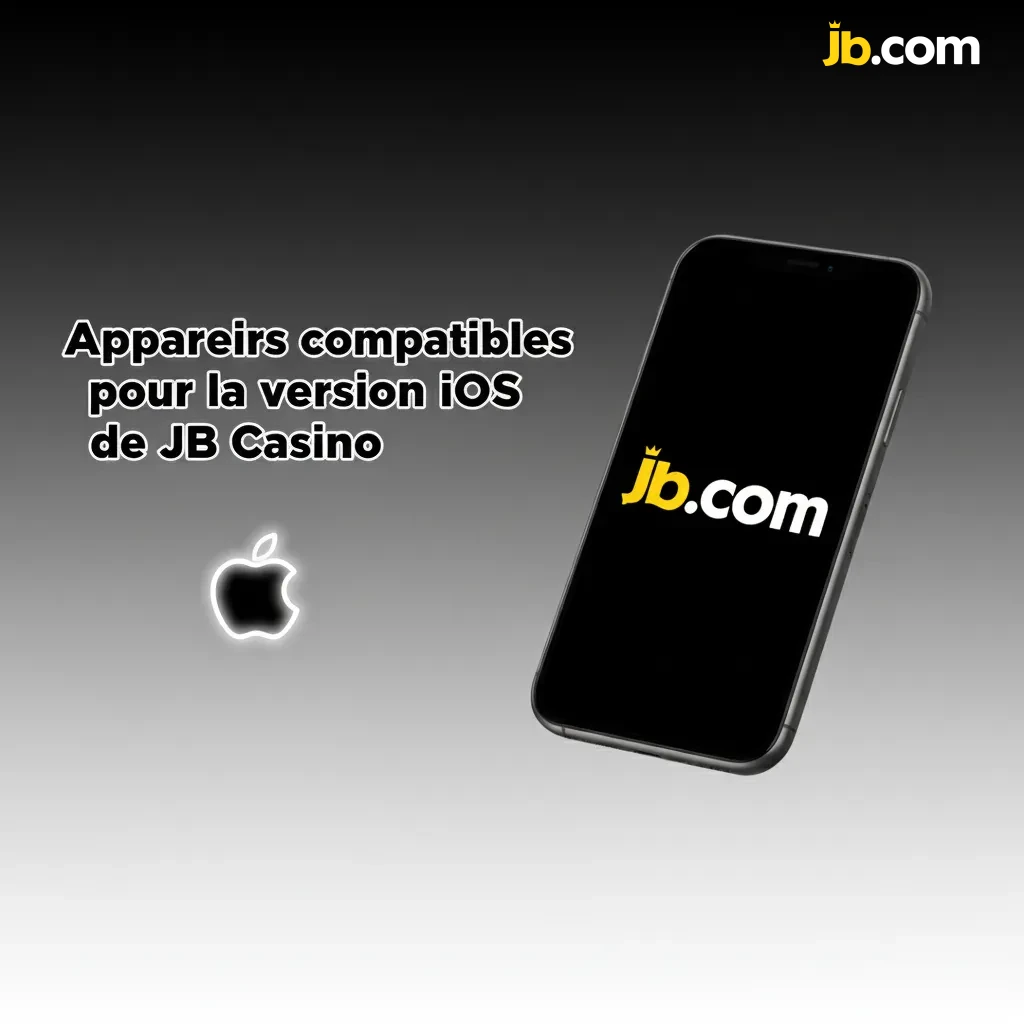 Appareils compatibles pour JB Casino iOS: iPhone 8–15 et SE 2/3; utiliser Safari; iOS à jour recommandé.
